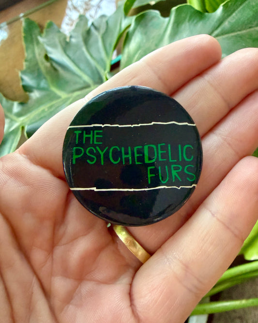 Vintage Psychedelic Furs Button